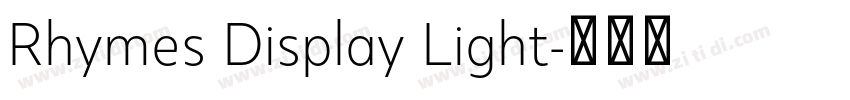 Rhymes Display Light字体转换